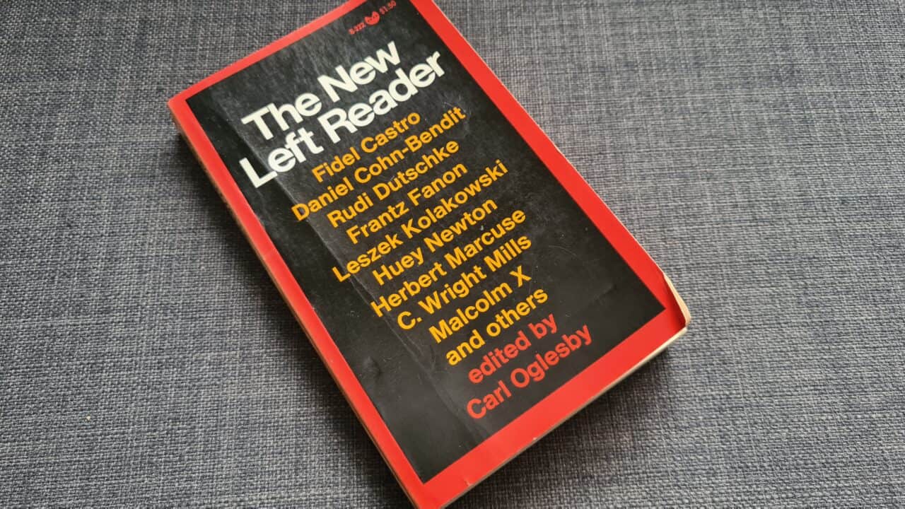Lesestoff für Revolutionäre: "The New Left Reader". 1969