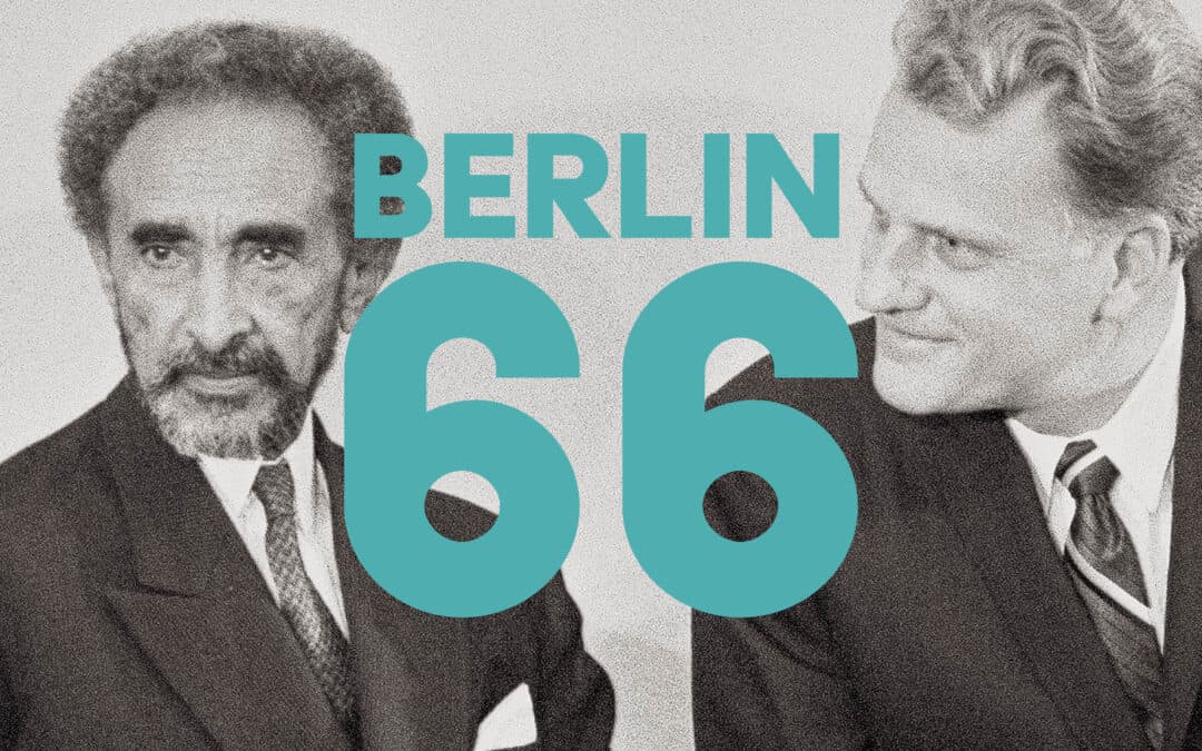 Rendez-vous in Berlin: Der äthiopische Kaiser und die Evangelikalen